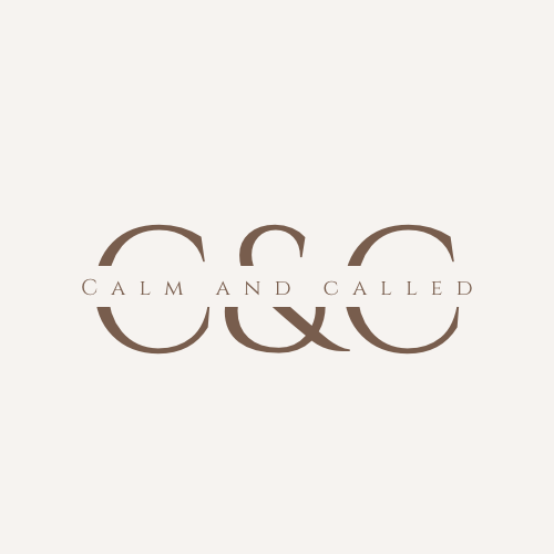 Calm & Called
